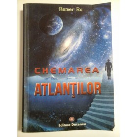 CHEMAREA ATLANTILOR - REMER RA